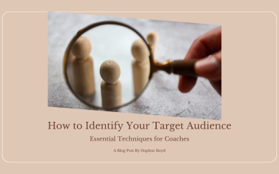 How to Identify Your Target Audience – Essential Techniques for Coaches